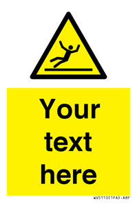 Custom Figure Slipping Sign